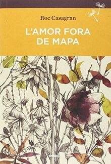 Lamor fora de mapa (Sembra Llibres, Band 19) von Casagr... | Buch | Zustand gut