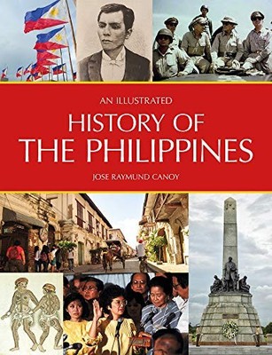 An Illustrated History of the Philippines, Canoy 9781912081967 Free Shipping=#