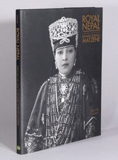 Marcella Nesom Sirhandi / Royal Nepal through the lens of Richard Gordon 1st ed
