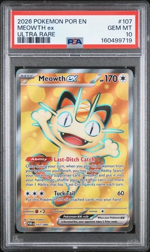 2026 POKEMON POR EN-PERFECT ORDER ULTRA RARE #107 MEOWTH EX PSA 10