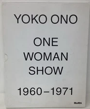 Yoko Ono One Woman Show 1960 -1971 Biesenbach, Cherix Moma