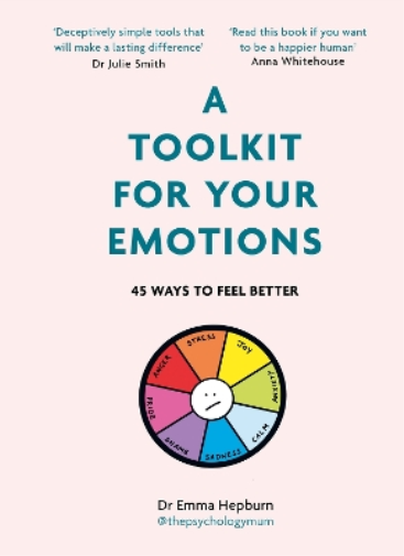Emma Hepburn A Toolkit for Your Emotions (Copertina rigida)