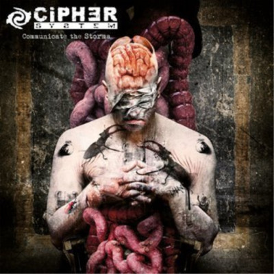 CIPHER SYSTEM   Communicate the Storms CIPHER SYSTEM CD