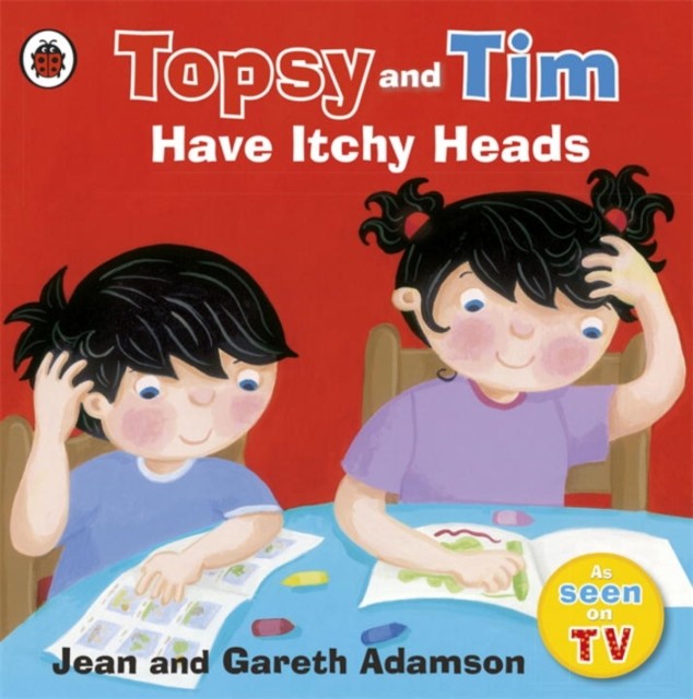 Topsy and Tim: Have Itchy Heads by Jean Adamson (Paperback Book)