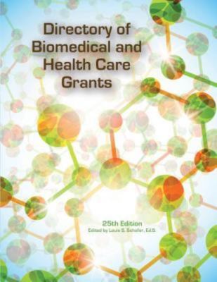 Directory of Biomedical and Health Care Grants, Brand New, Free shipping in t...