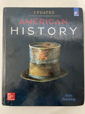 Brinkley, American History: Connecting with the Past UPDATED AP Edition ...