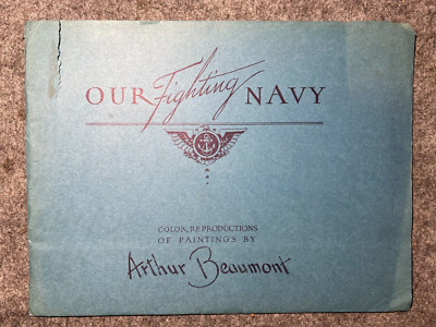 Arthur Beaumont ''Our Fighting Navy'' Set of Eight Prints