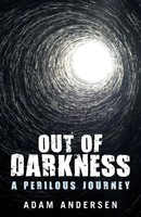 Out Of Darkness A Perilous Journey Adam Andersen Taschenbuch Englisch 2018