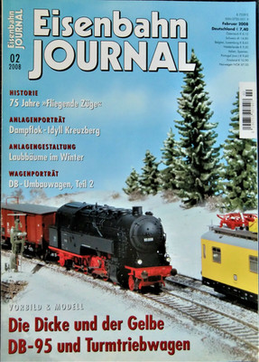 Eisenbahn JOURNAL - ''Die große Zeit der Eisenbahn'' Heft 2/2008