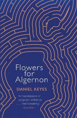 Daniel Keyes Flowers For Algernon (Taschenbuch)