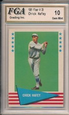 1961 FLEER #39 CHICK HAFEY - FGA 10 GEM MINT  (SVSC)