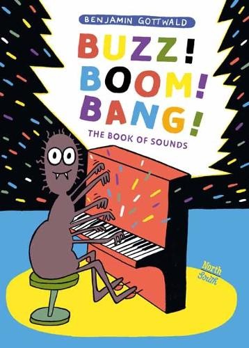 Buzz! Boom! Bang! by Benjamin Gottwald - 9780735846036