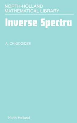 Inverse Spectra, Hardcover by Chigogidze, A., Brand New, Free shipping in the US