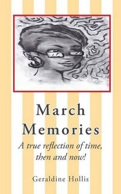 Geraldine Hollis March Memories (Taschenbuch)