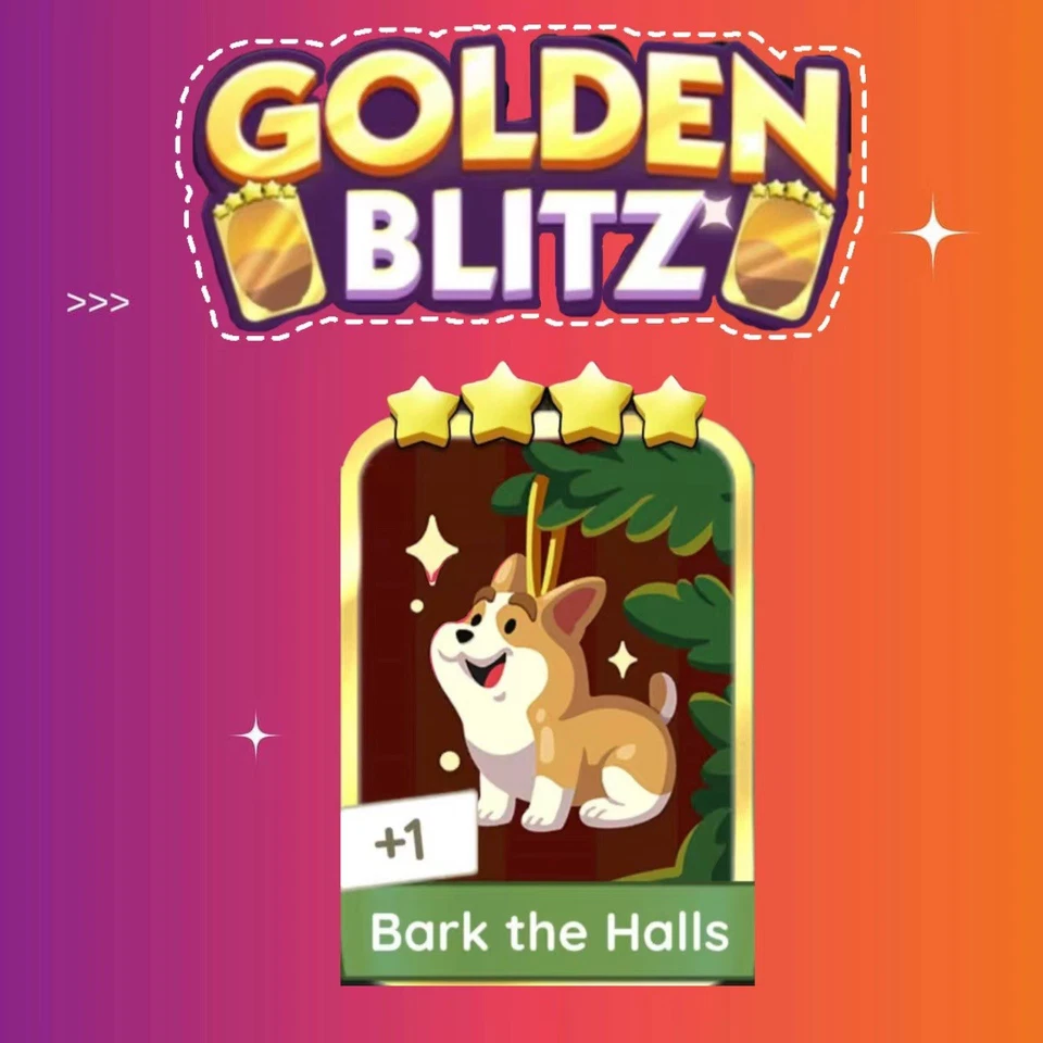 MONO-POLY-GO GOLDEN BLITZ｜4 Star sticker GOLD card ｜SET 16｜Bark The Halls