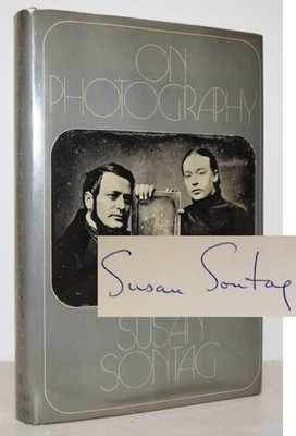 Sontag, Susan. On photography - 1978 SIGNED  - PHOTO PHILOSOPHY ESSAYS