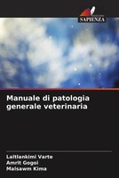 Laltlankimi Varte (U. A.) | Manuale Di Patologia Generale Veterinaria | Buch