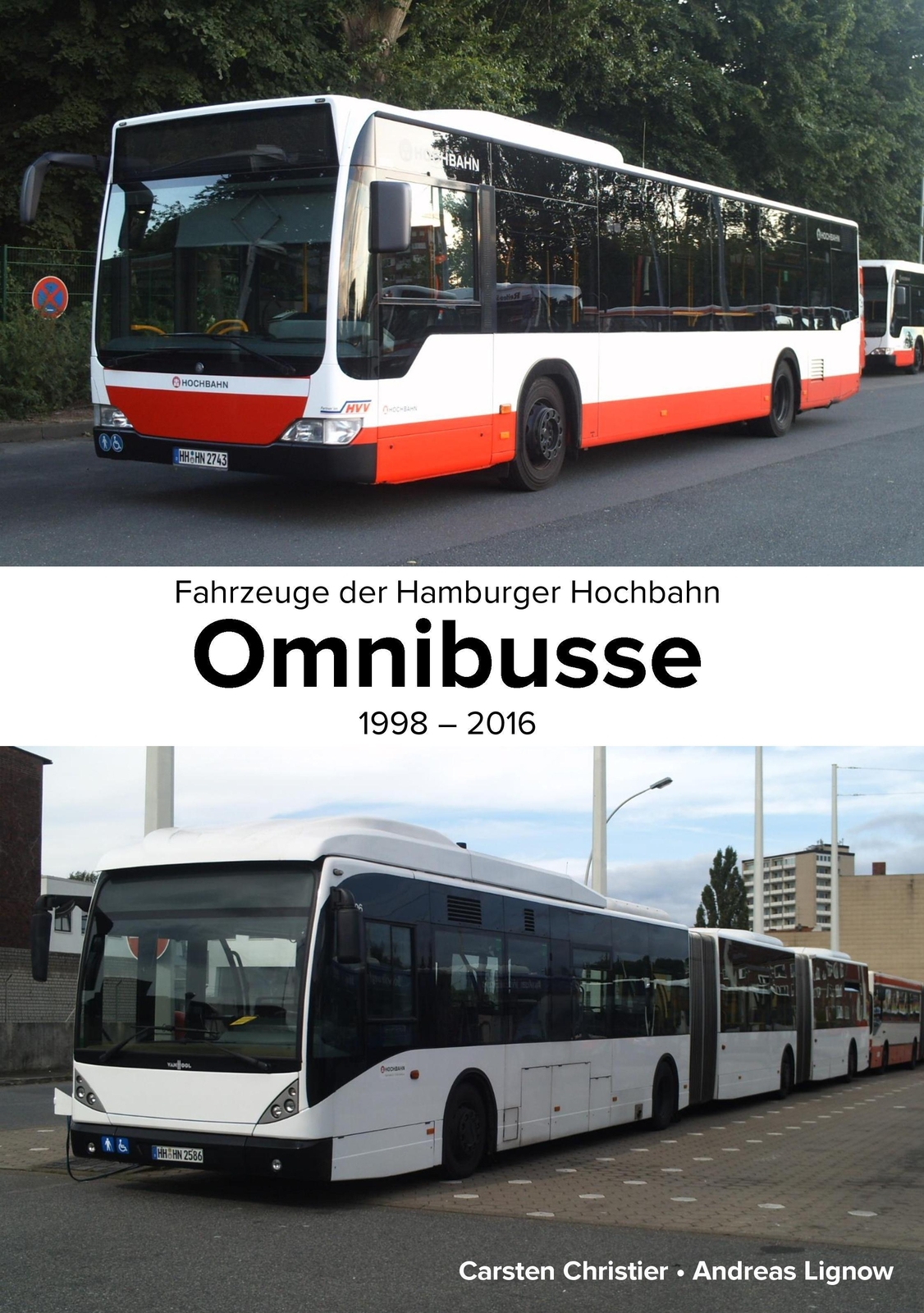 Thumbnail - Fahrzeuge Der Hamburger Hochbahn: Omnibusse | Carsten Christier (u.