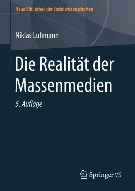 Thumbnail - Die Realität Der Massenmedien Niklas Luhmann