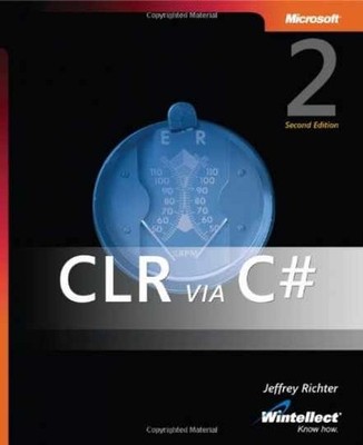 CLR via C#, Second Edition - Paperback, by Richter Jeffrey - Very Good