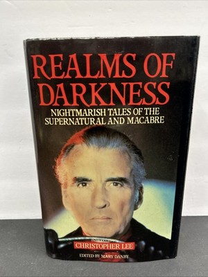 Realms Of Darkness UK 1st Edition HC w/Dust Jacket Christopher Lee GB 1985