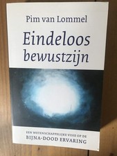 Eindeloos bewustzijn: een wetenschappelijke visie op de bijna-do