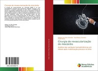 Cirurgia De RevascularizaçãO Do MiocáRdio Klebson Da Silva Almeida