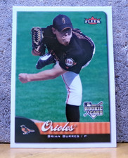 BASEBALL CARD COOL PICTURE FLEER ROOKIE BALTIMORE ORIOLES BRIAN BURRES PITCHER. rookie card picture