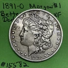 1891 O Morgan Dollar XF Extra Fine 90% Silver $1 Better Date!