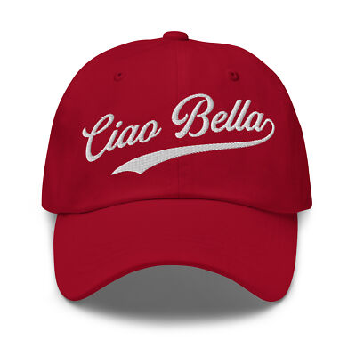 Ciao Bella Dad Hat with Embroidery - Ciao Bella Dad Hat 