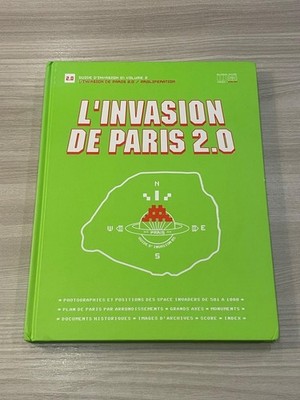 Space Invader Buch L'INVASION DE PARIS 2.0 Top Zustand siehe Bilder
