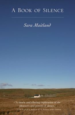 A Book of Silence Hardcover Sara Maitland