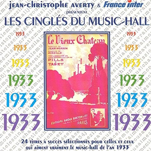 Jean-Christophe Aver - Les Cingles Du Music-Hall 1933 - Cd - F72Z-image