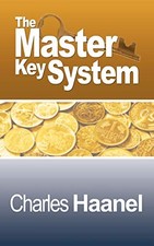 The Complete Master Key System (Now..., Haanel, Charles