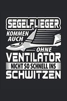 Segelfliegen: Notizbuch A5 Punkteraster 120 Seiten Perfektes