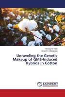 Himalay R. Patel (U. A.) | Unraveling The Genetic Makeup Of Gms-Induced...