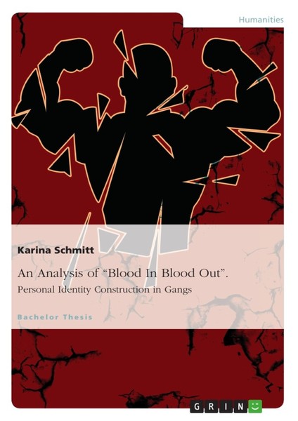 An Analysis Of “Blood In Blood Out”. Personal Identity Construction In Gangs (Bu-image
