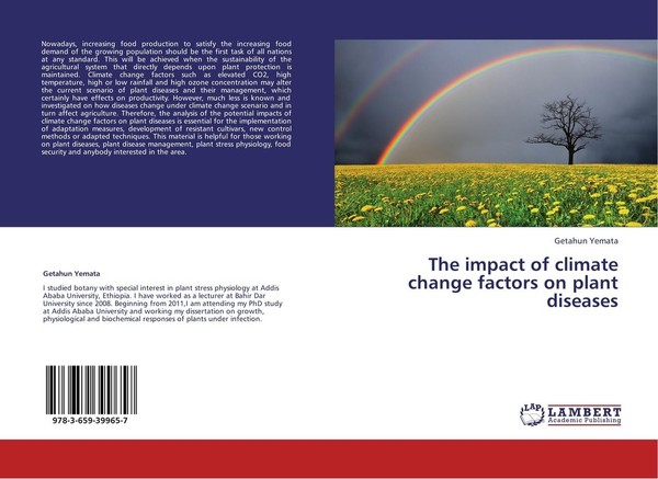 The Impact Of Climate Change Factors On Plant Diseases Getahun Yemata-image