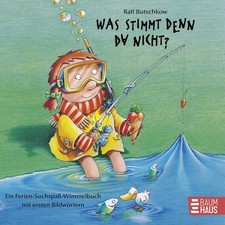 Was stimmt denn da nicht? (Pappbilderbuch) | Ralf Butschkow | deutsch