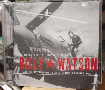BILLY WATSON AND THE INTERNATIONAL - Absolutely Live At The Rhythm Cafe - CD