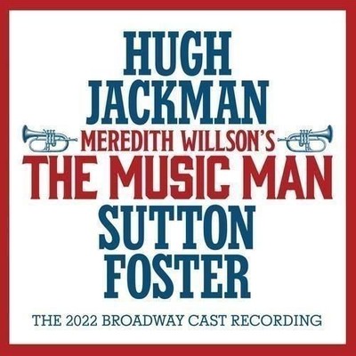 Audio Cd - Hugh Jackman, Sutton Foster, Meredith Willson - The Music Man (The 20