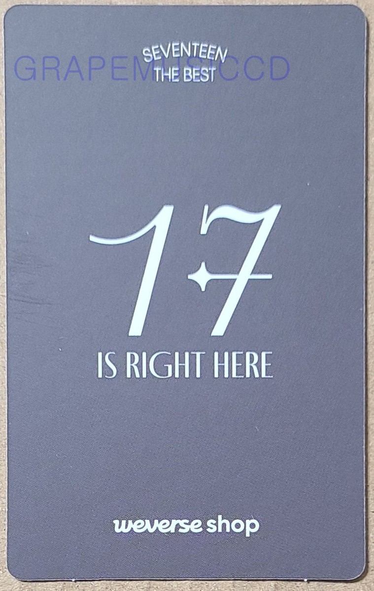 SEVENTEEN BEST ALBUM 17 IS RIGHT HERE WEVERSE SHOP POB PHOTO CARD
