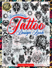 Tattoo Design Book Vol. 3: over 2,500 Minimalist Tattoo Designs for Artists, Pro