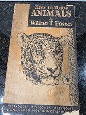 How to Draw Animals by Walter T Foster Deer Cows Sheep Goats Lions Lambs More SC