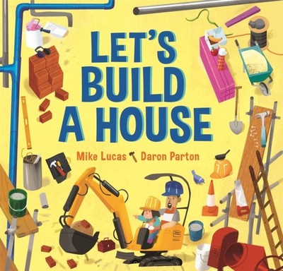 Lets Build a House by Mike Lucas PAPERBACK 9780734420343