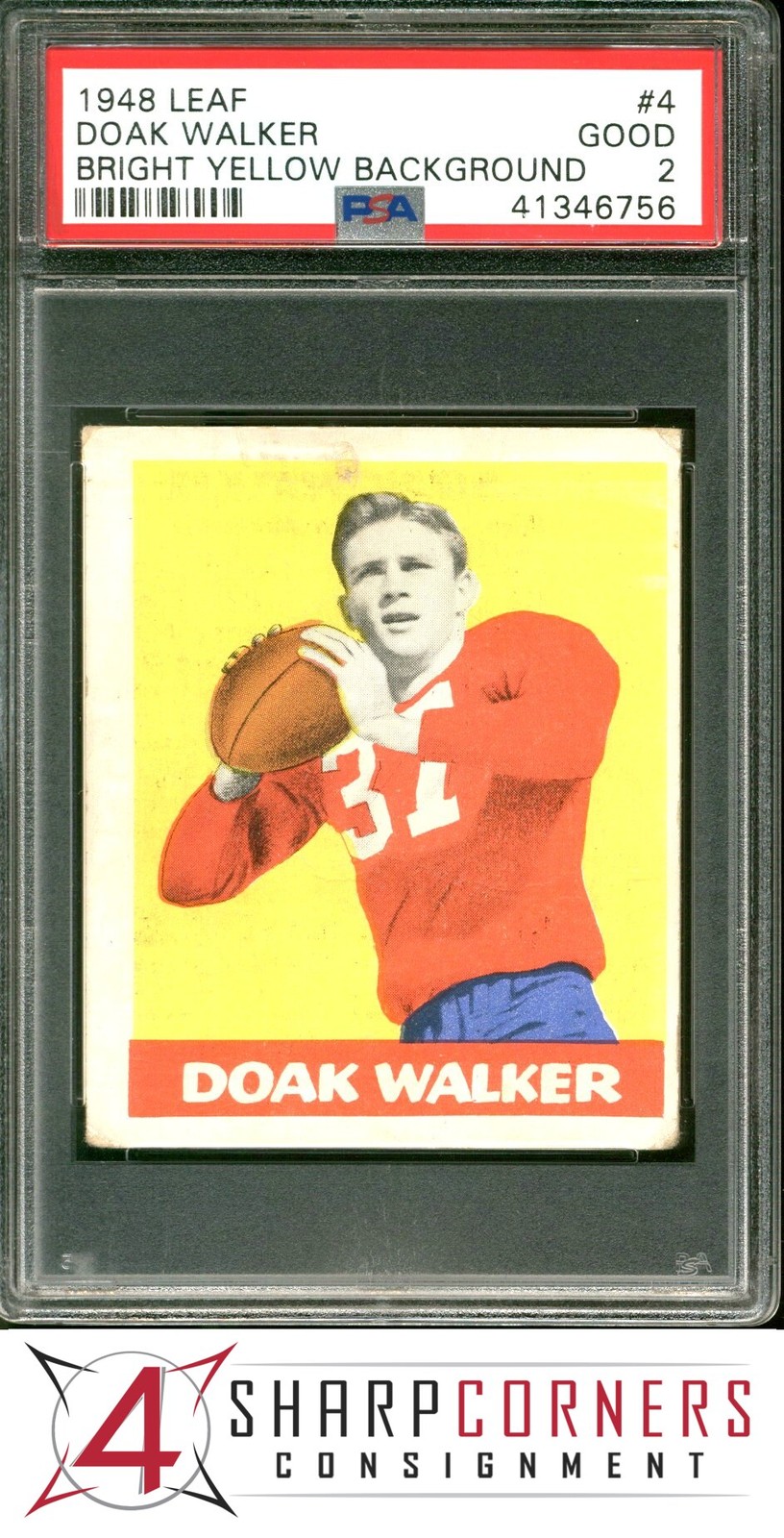 1948 LEAF #4 DOAK WALKER RC HOF BRIGHT YELLOW BACKGROUND PSA 2
