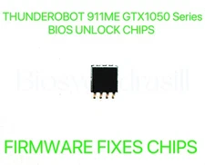 THUNDEROBOT 911ME GTX1050 Series, ADMIN NO PASSWORD FIRMWARE FIXES BIOS CHIP