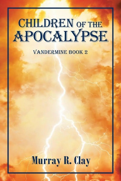 Murray R. Clay | Children Of The Apocalypse | Taschenbuch | Englisch (2020)-image