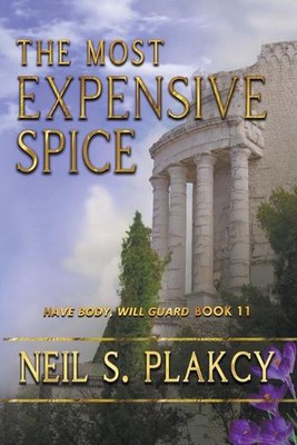 The Most Expensive Spice by Neil S. Plakcy Paperback Book