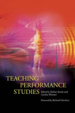 Teaching Performance Studies (Theater in the Americas) - Paperback - GOOD